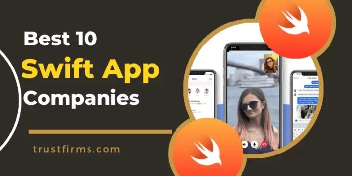 10 Best Swift App Development Companies in 2025 Reviews