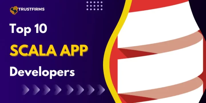 Top 10 Best Scala App Development Companies in 2025 Reviews